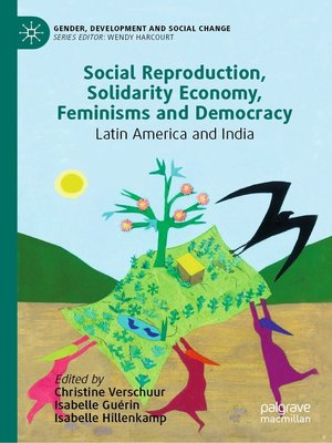 cover image of Social Reproduction, Solidarity Economy, Feminisms and Democracy